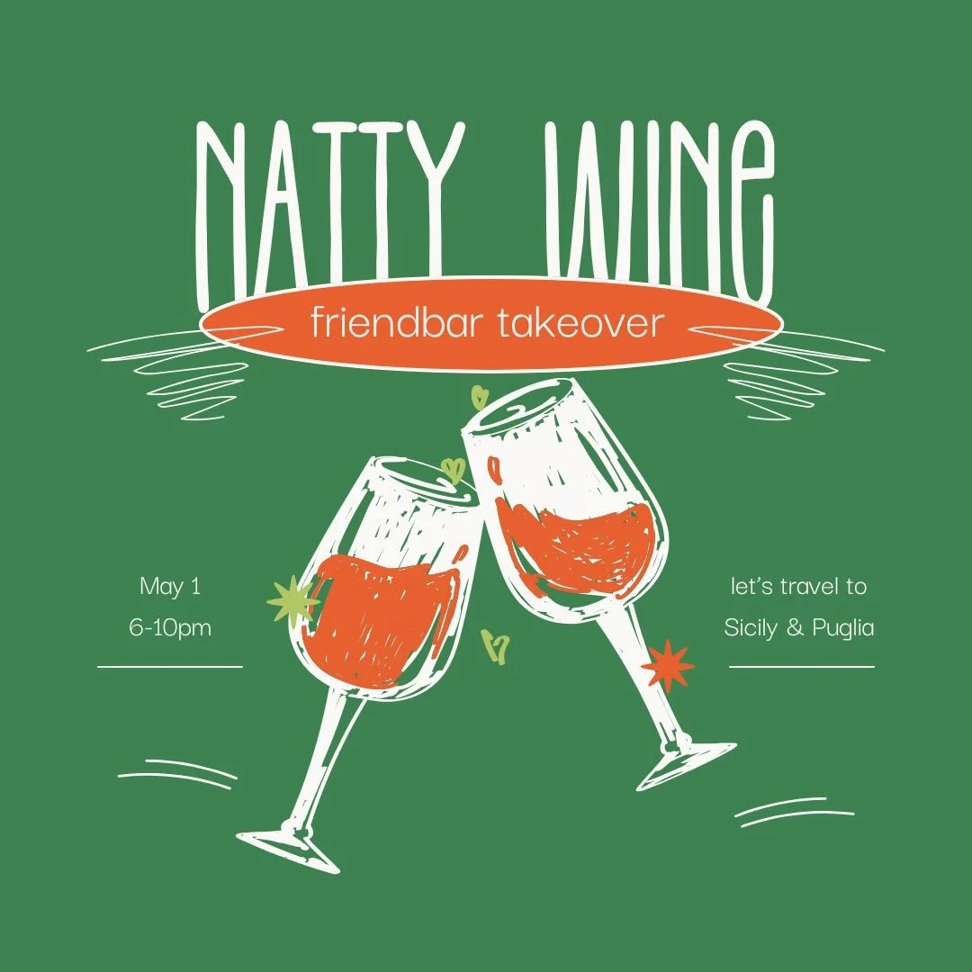 @nattywine bar takeover! friday 5/1 from 6-10pm

Italian liters of wine available by the glass or bottle, also a keg of orange wine! 

see you there!!