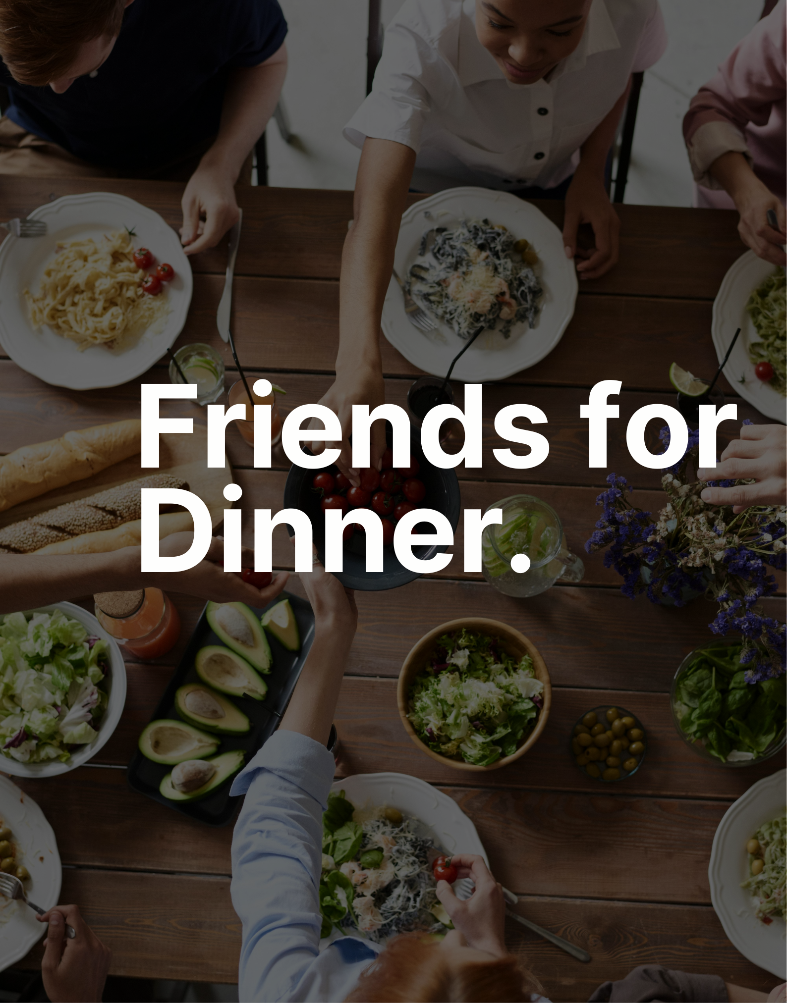 Friends for Dinner - Thanksgiving