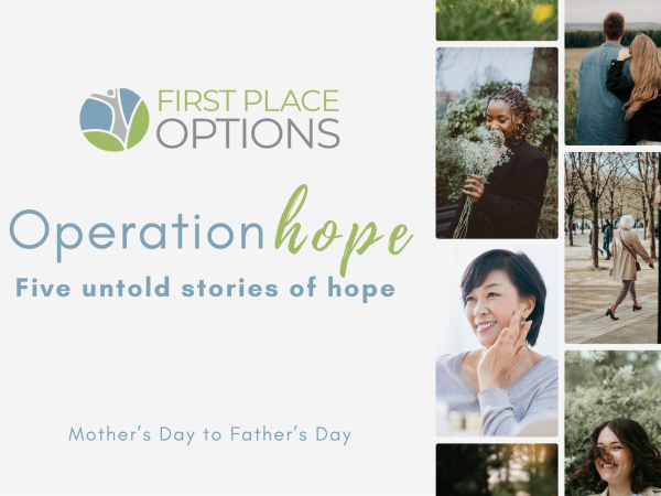 First Place Options: Five Untold Stories of Hope