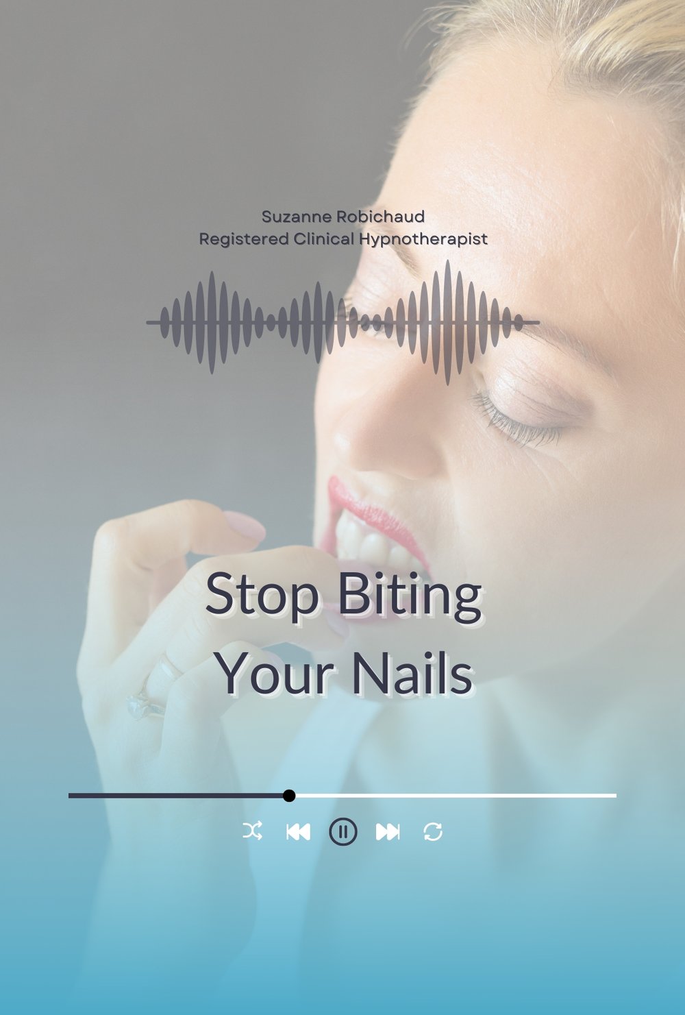 Hypnosis to Stop Biting Your Nails – Break The Habit Permanently  Length:26min