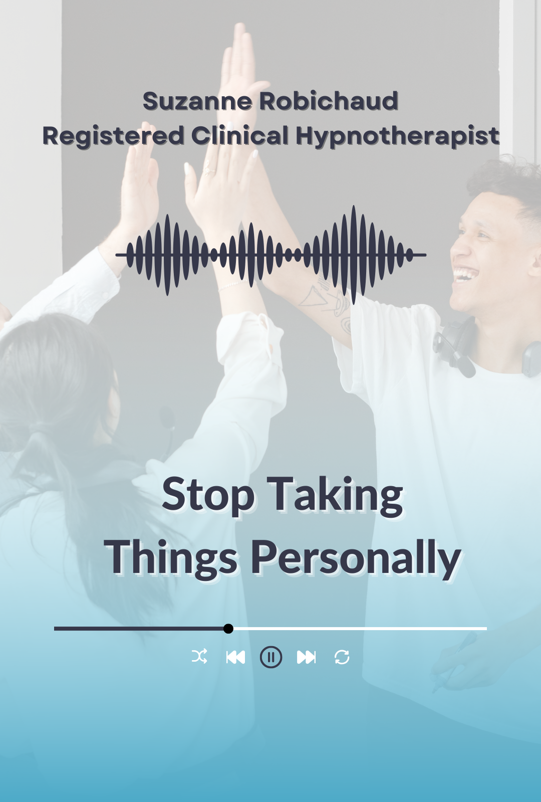 Hypnotherapy_Stop-Taking-Things-Personally.png