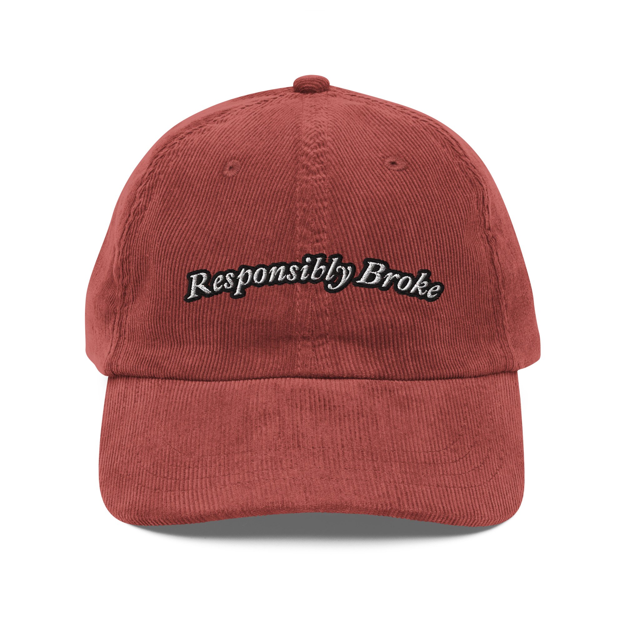 "Responsibly Broke" vintage corduroy dad cap