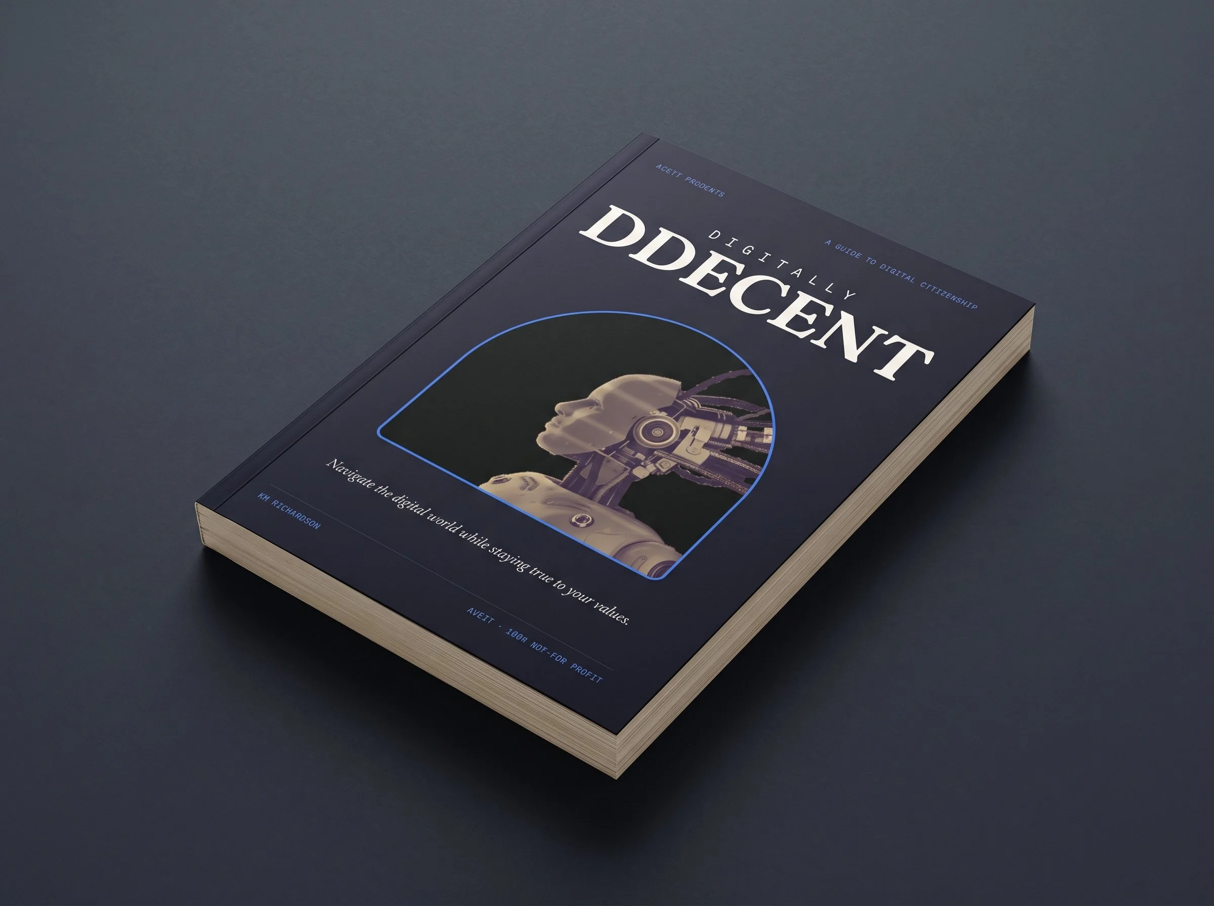 Our Ultimate Digital Behavior Guide