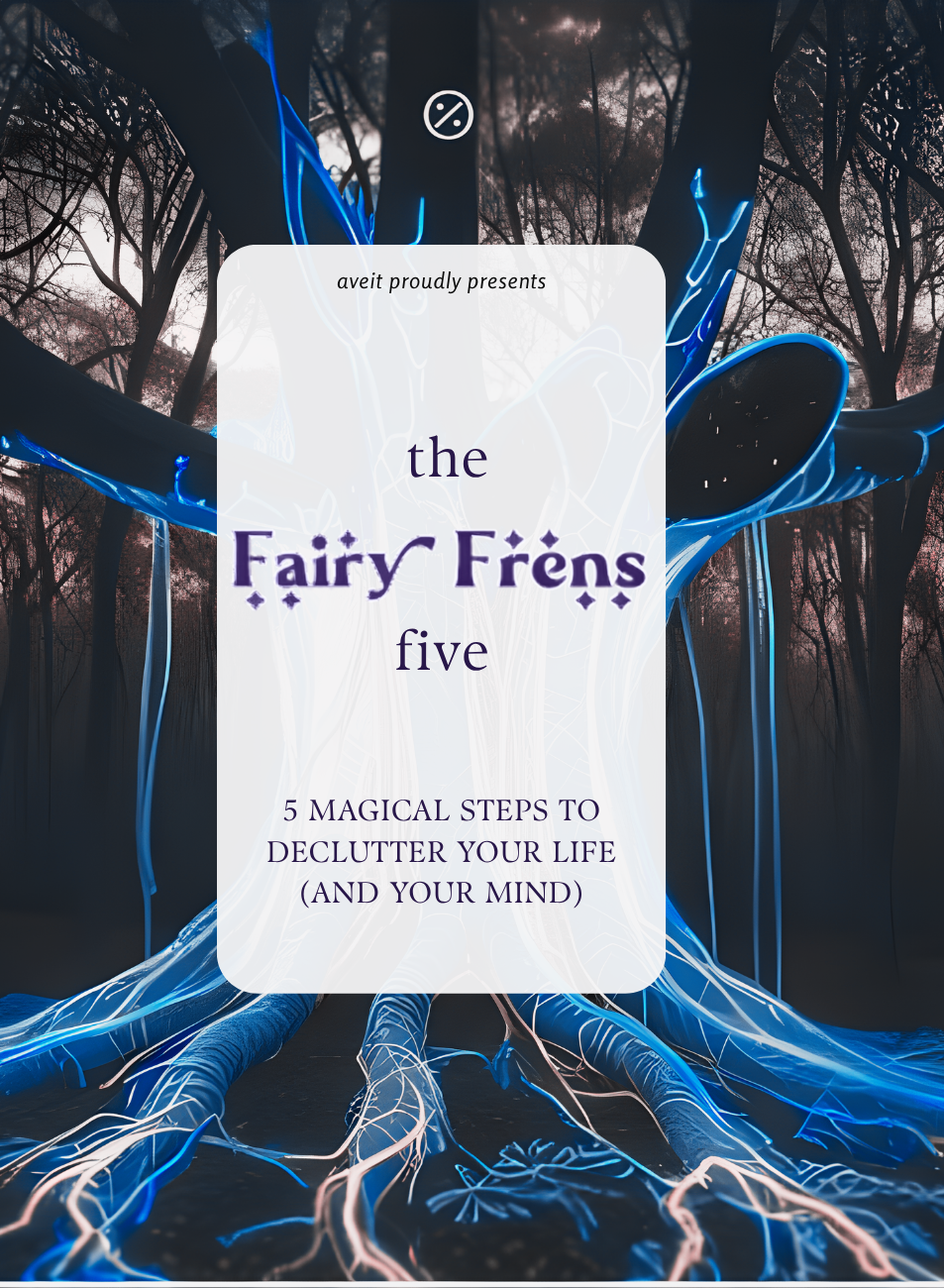 Our Ultimate Decluttering Guide: FairyFrens Five