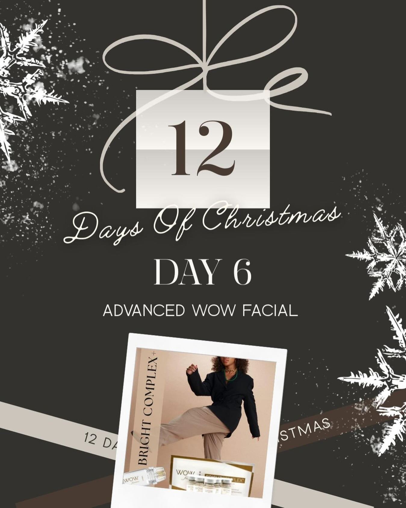 D A Y 6

Minimal downtime, maximum glow. The perfect, bespoke facial for party season. 

🎄 Like the post 
🎄 Tag a friend 
🎄 Follow the page 

#skinclinic #christmas #aesthetics #skincare #wowfacial