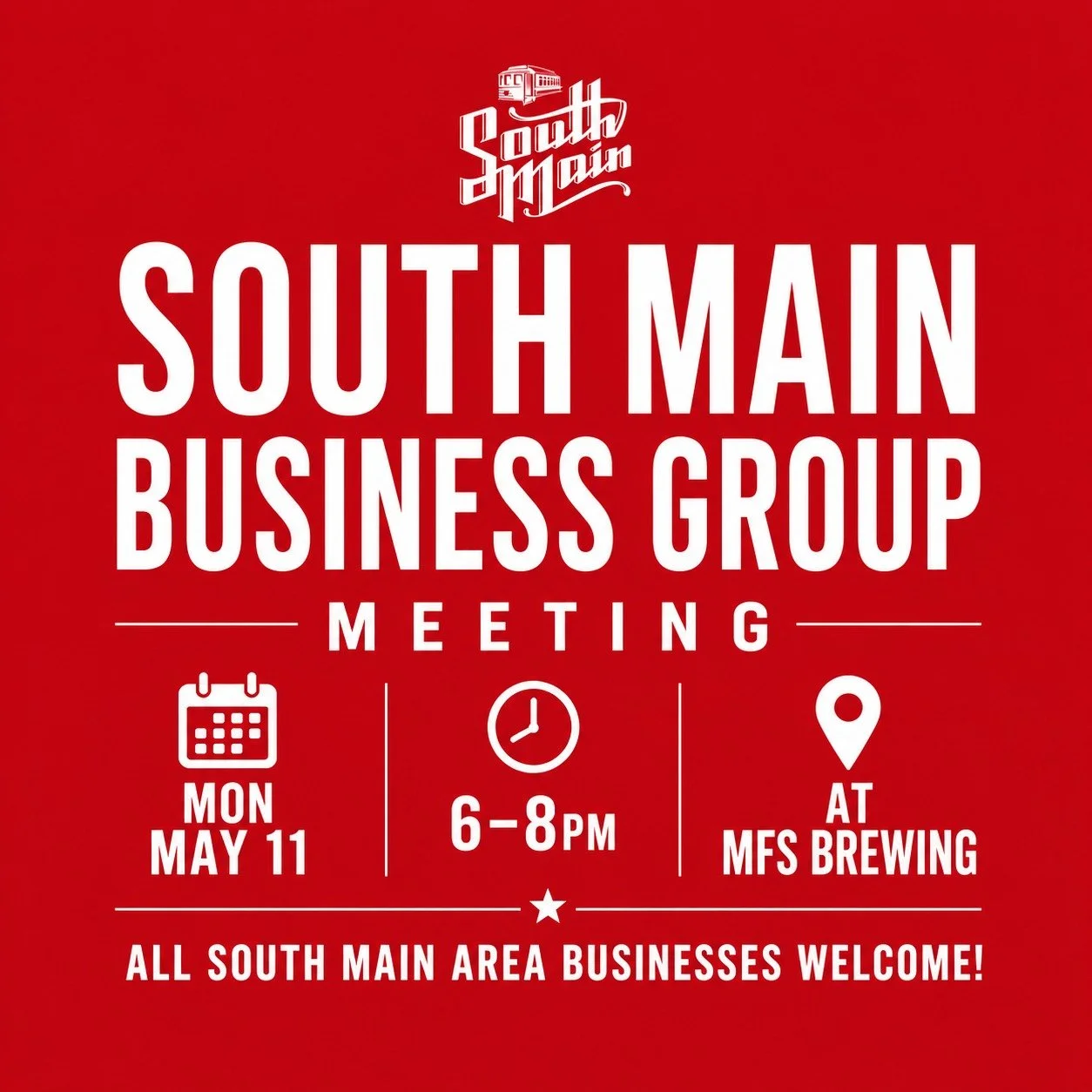 🚨 ANNOUNCING 🚨
The very first South Main Business Group Meeting!!!

This is NOT another meeting with speakers talking at you 🙅&zwj;♂️
This is for YOU &mdash; business owners &amp; operators &mdash; to:
&bull; Connect 🤝
&bull; Support each other ?