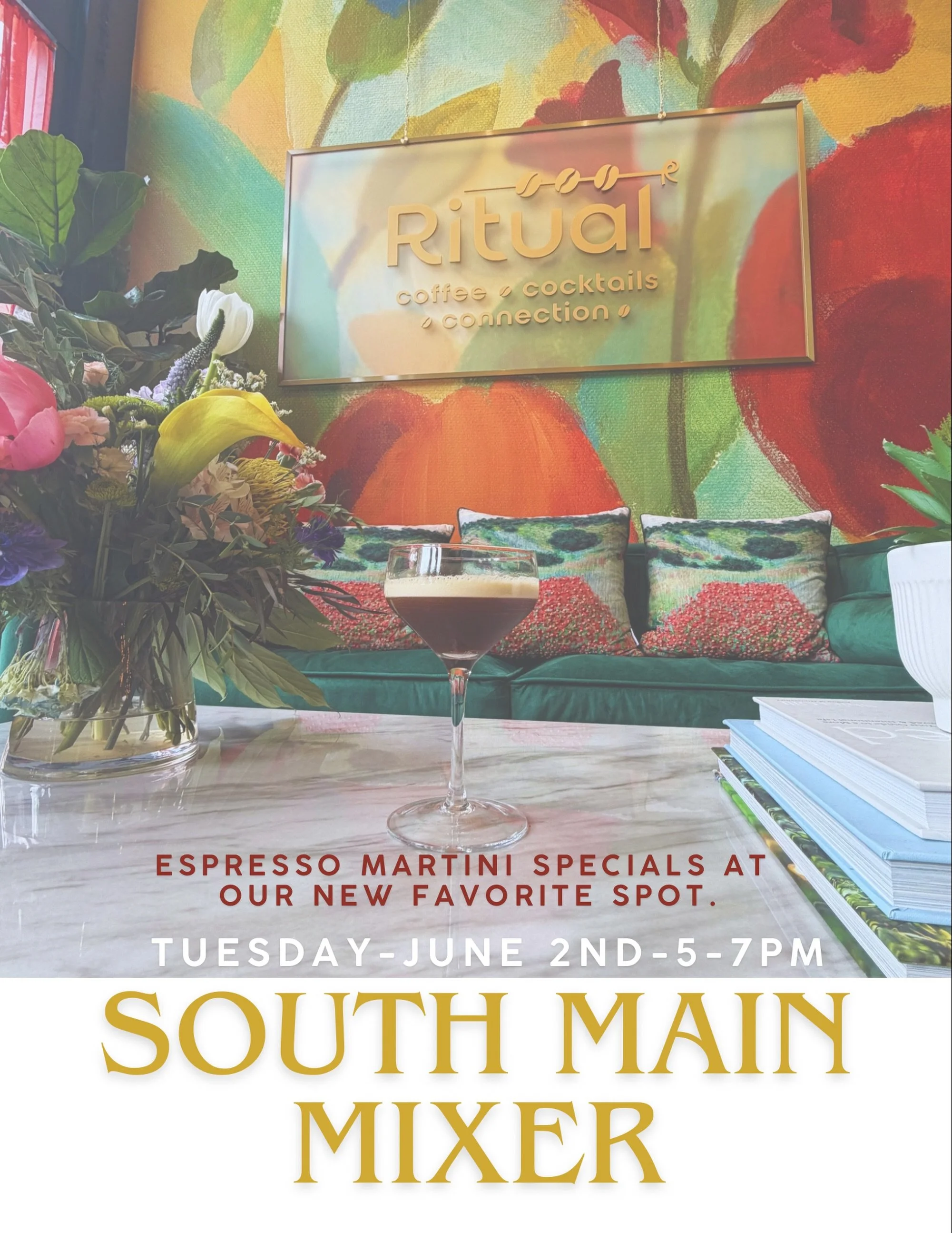New spot, who dis? 👀☕🍸

Join us Tuesday from 5&ndash;7 PM at Ritual for our next South Main Mixer! Whether you&rsquo;re a longtime neighbor, new to the district, business owner, resident, or just looking to put faces with names, come grab an espres