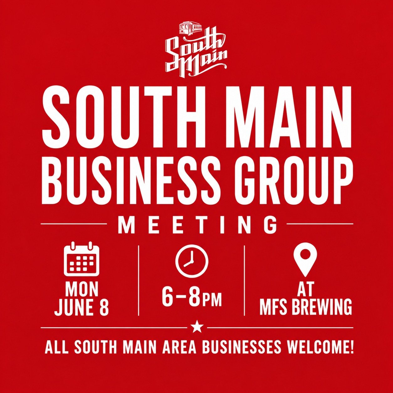 🚨 Monday June 8 🚨
South Main Business Group Meeting!!!

This is NOT another meeting with speakers talking at you 🙅&zwj;♂️
This is for YOU &mdash; business owners &amp; operators &mdash; to:
&bull; Connect 🤝
&bull; Support each other 💡
&bull; Tap