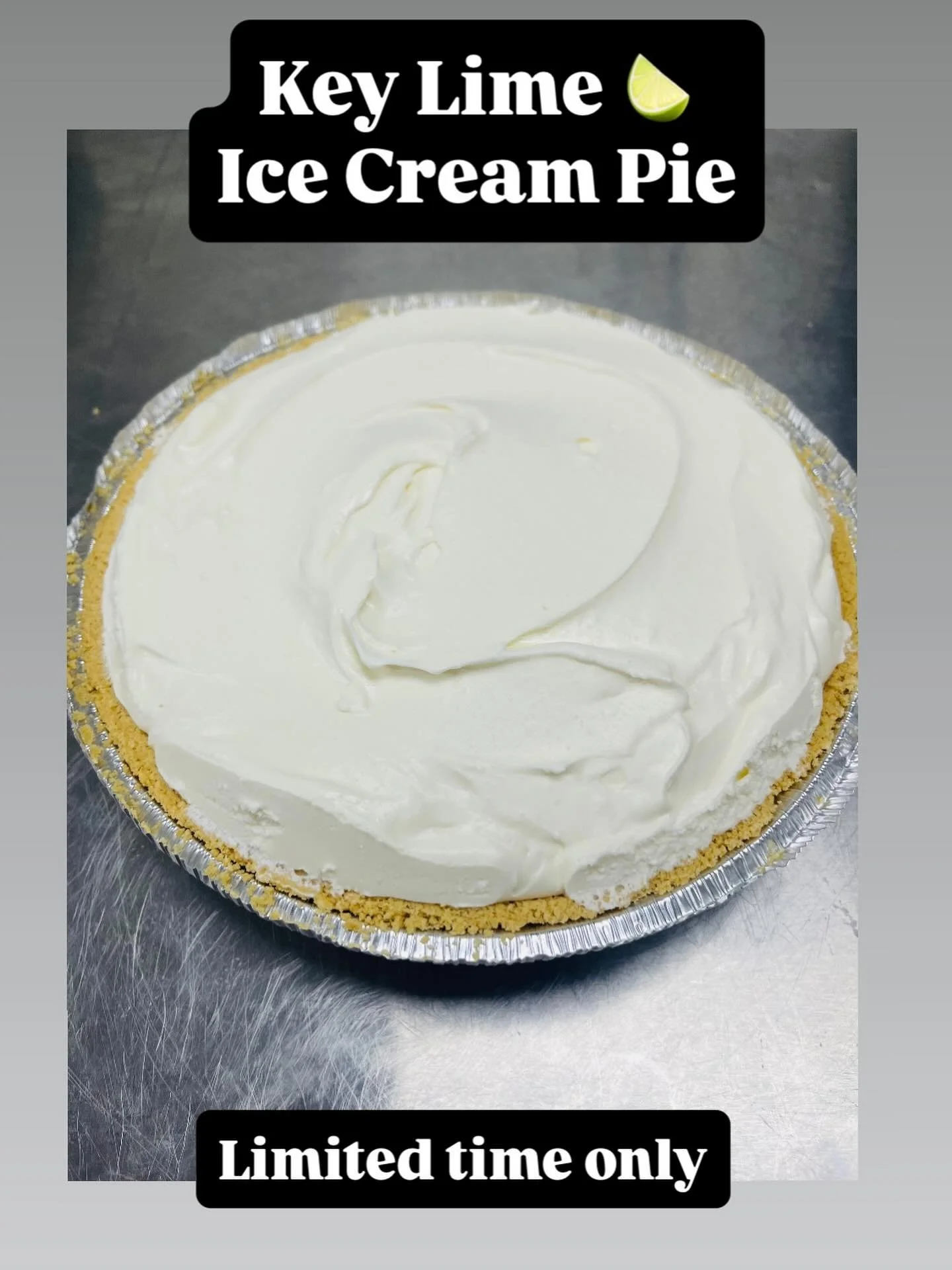 National Key Lime Pie Day is quickly approaching!!!! 
Grab your ice cream pie while supplies last.