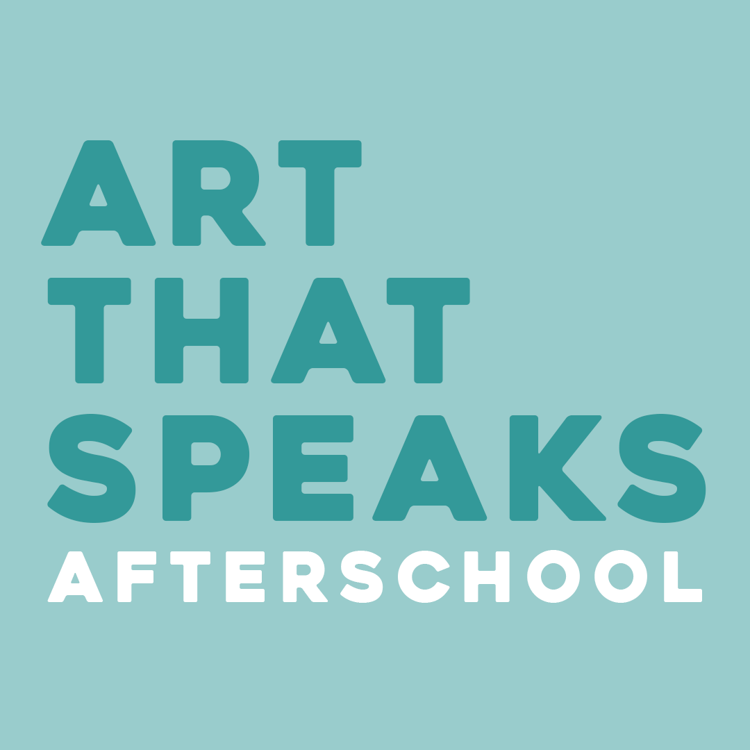 Afterschool Thursday Art That Speaks (Winter 2026)