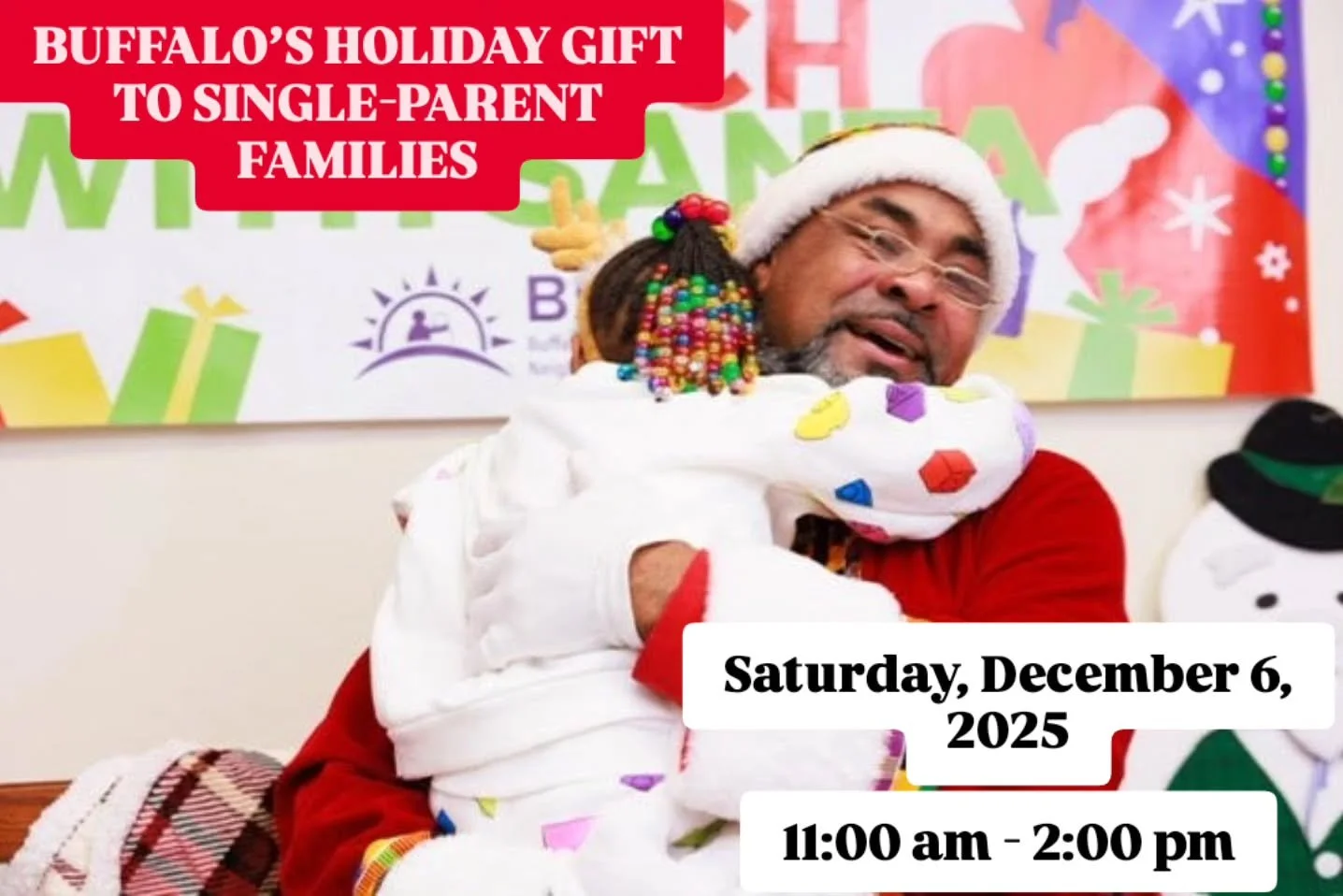 BUFFALO&rsquo;S HOLIDAY GIFT TO SINGLE-PARENT FAMILIES

BUFFALO FEDERATION OF NEIGHBORHOOD CENTERS' ANNUAL BRUNCH WITH SANTA INCLUDES CANDY CANE LANE ACTIVITIES, BRUNCH, AND GIFTS

BFNC Annual Brunch and Holiday Celebration for Single&ndash;Parent Fa