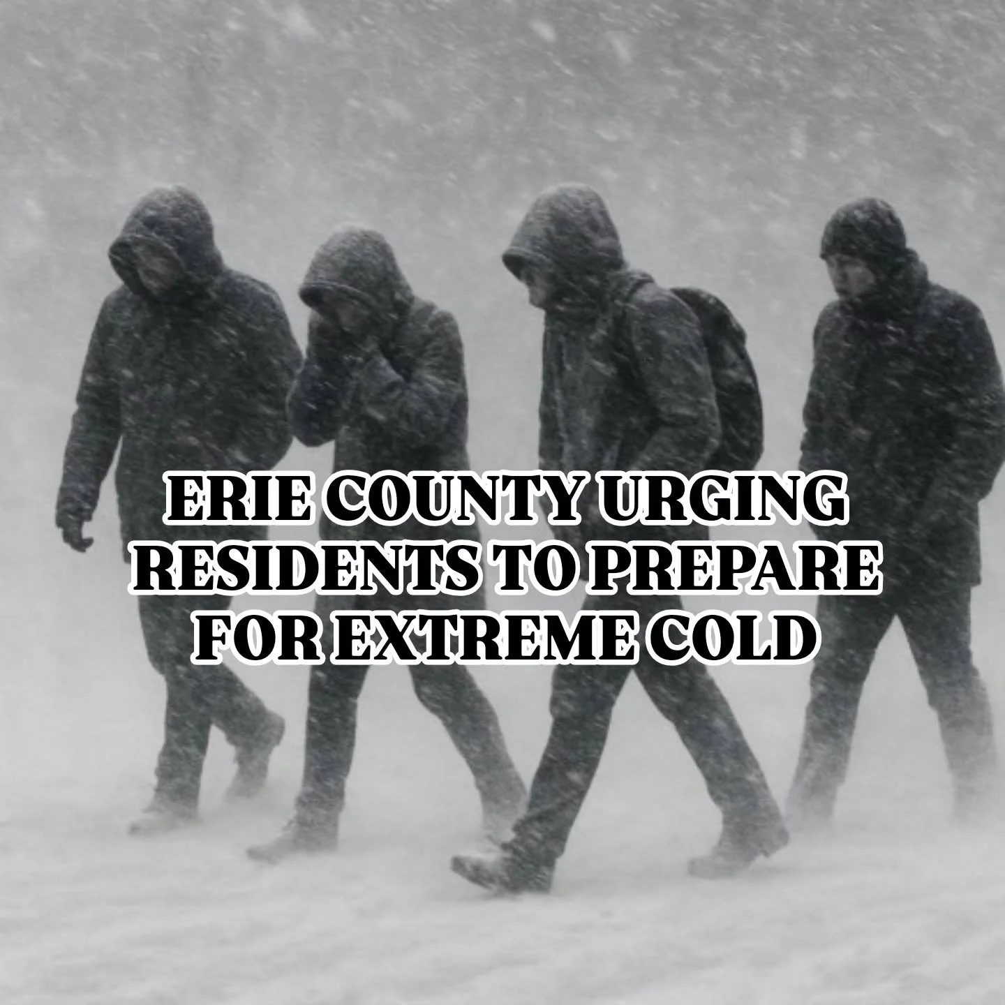 Erie County, along with the rest of the state, is bracing as cold temperatures and gusty winds will cause dangerous wind chills across the region.

ERIE COUNTY, NY&mdash; Erie County, along with a big portion of the nation, can expect exceptionally c
