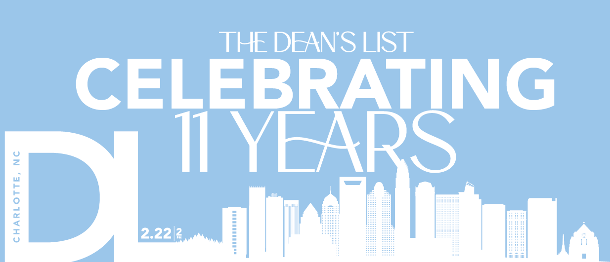 The Origin Story: Celebrating 11 Years of The Dean’s List
