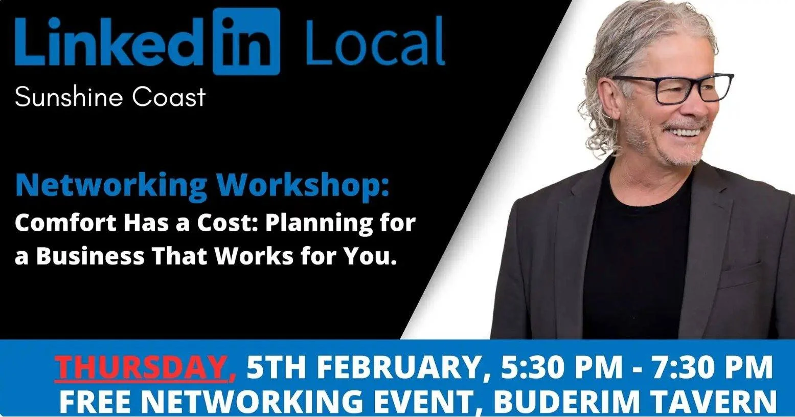 This Thursday, 5 February, LinkedIn Local Sunshine Coast is hosting a practical, future-focused workshop designed to help business owners step back and think clearly about where their business is heading.

Comfort Has a Cost isn&rsquo;t about chasing