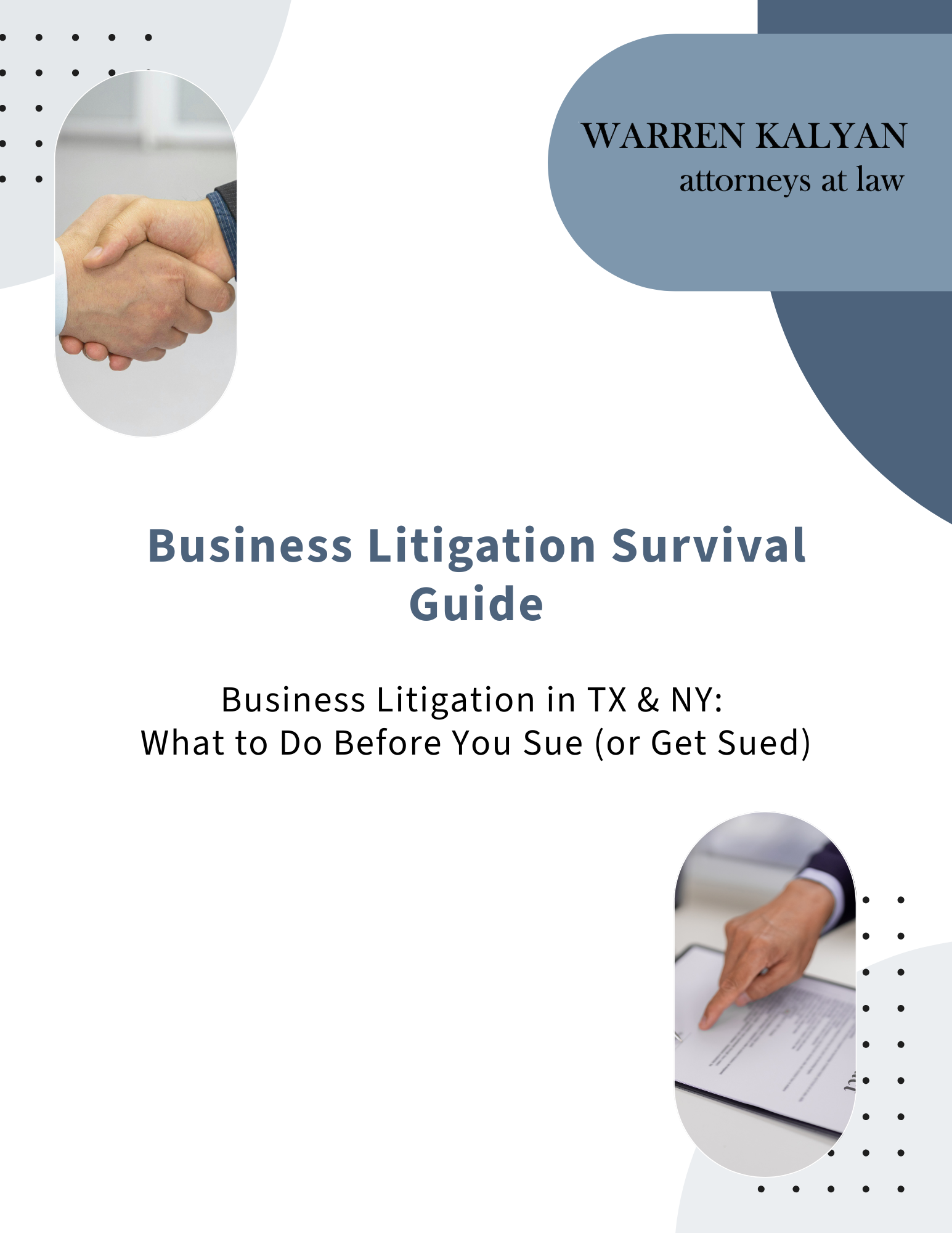 Business guide cover titled 'Business Litigation Survival Guide' with images of handshakes and a person pointing at legal documents, by Warren Kalyan, attorneys at law.