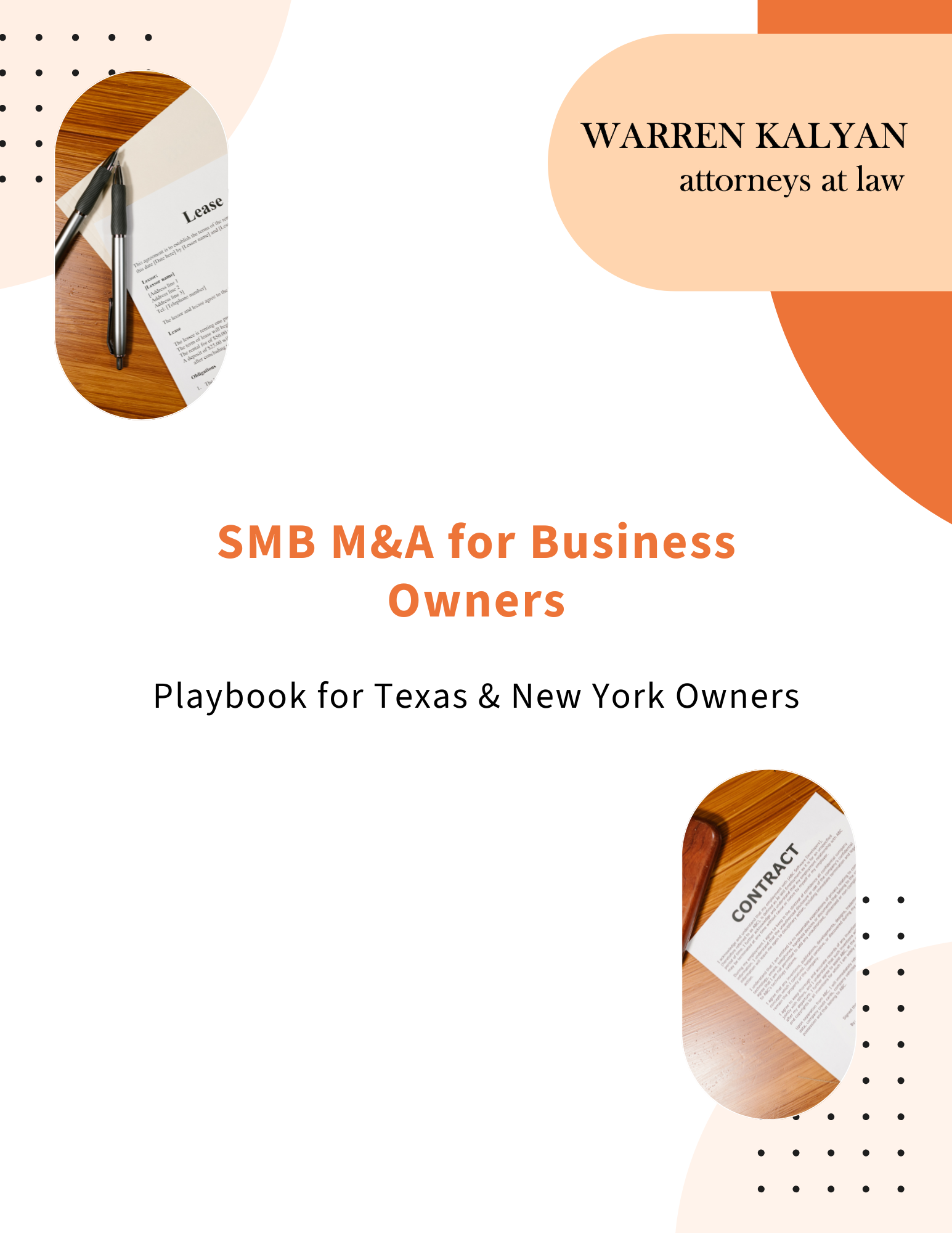 Cover page of a playbook titled 'SMB M&A for Business Owners' with the subtitle 'Playbook for Texas & New York Owners.' The cover features abstract shapes in shades of beige, orange, and black dots, with images of a lease agreement, a contract, and p