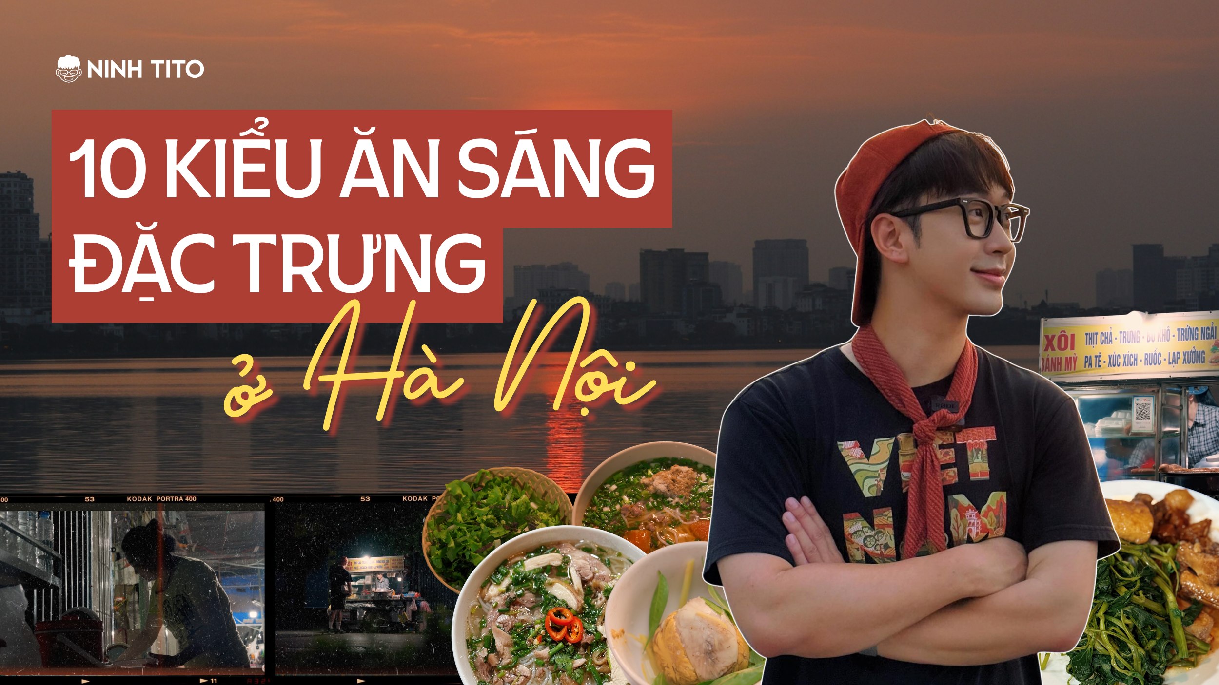 10 KIỂU ĂN SÁNG ĐẶC TRƯNG Ở HÀ NỘI