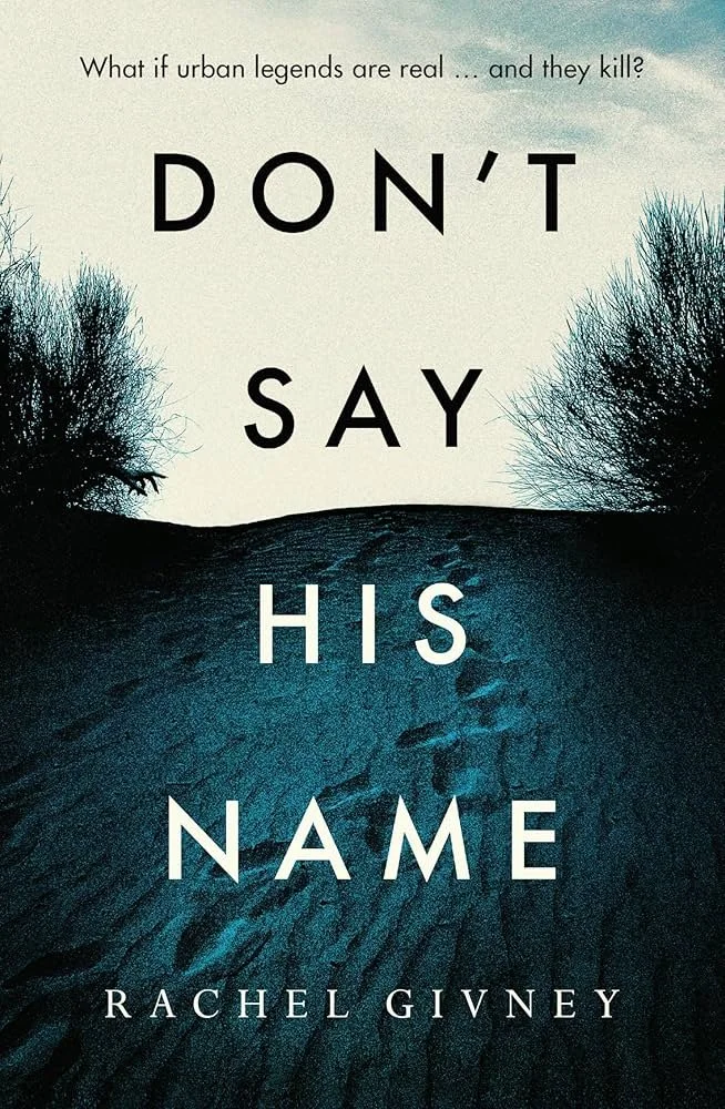 Book - Don't Say His Name - Rachel Givney