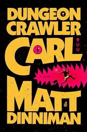 Book - Dungeon Crawler Carl - Matt Dinniman