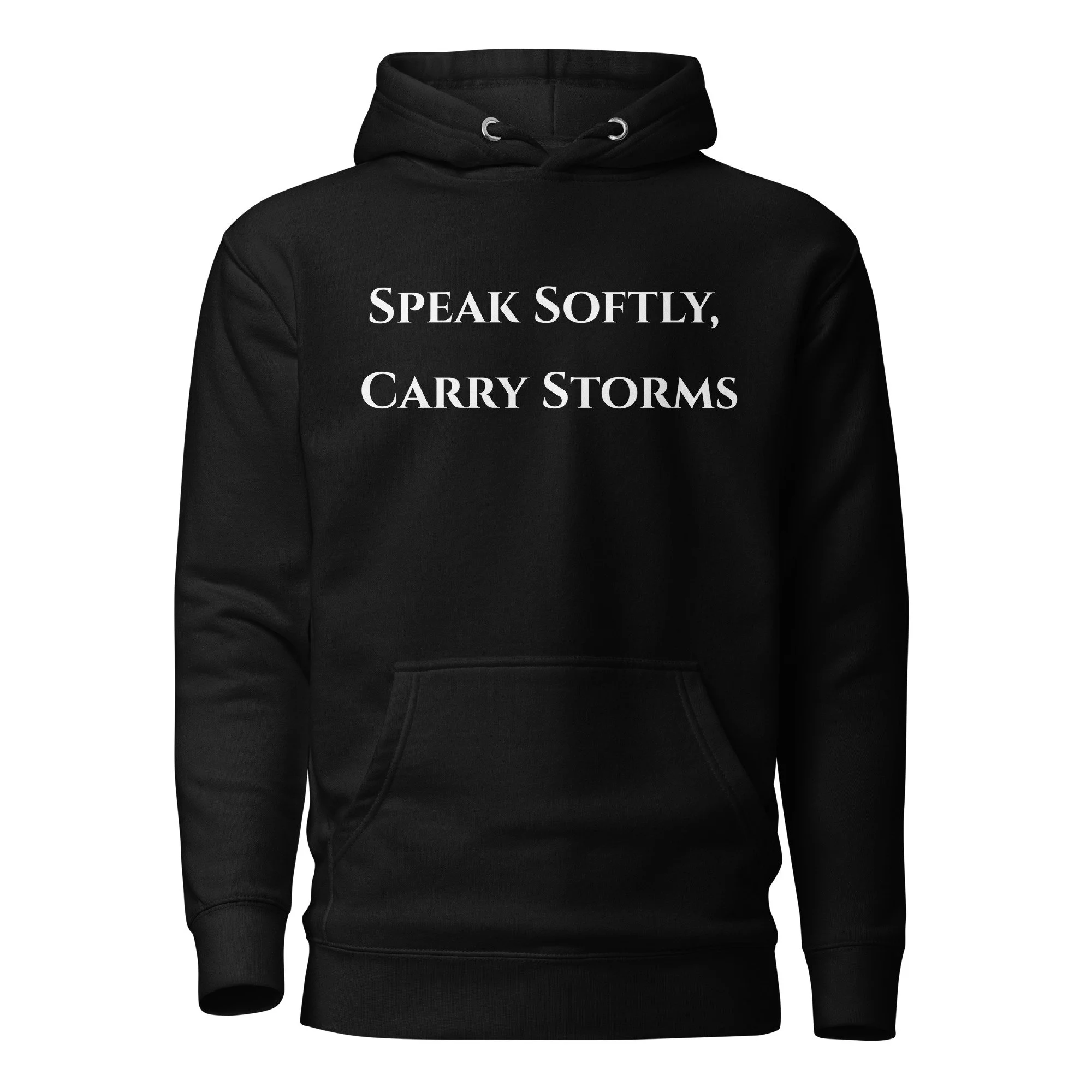 Speak Softly, Carry Storms Unisex Fitted Hoodie