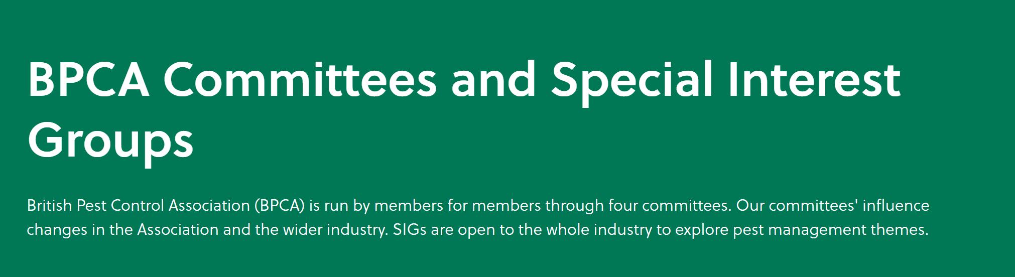 Information about BPCA committees and special interest groups, detailing the British Pest Control Association's structure and purpose.