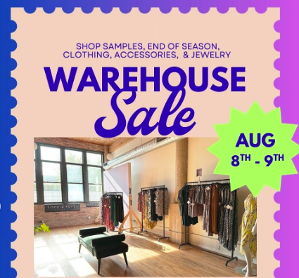 Warehouse Sale at Sophia Reyes Designs