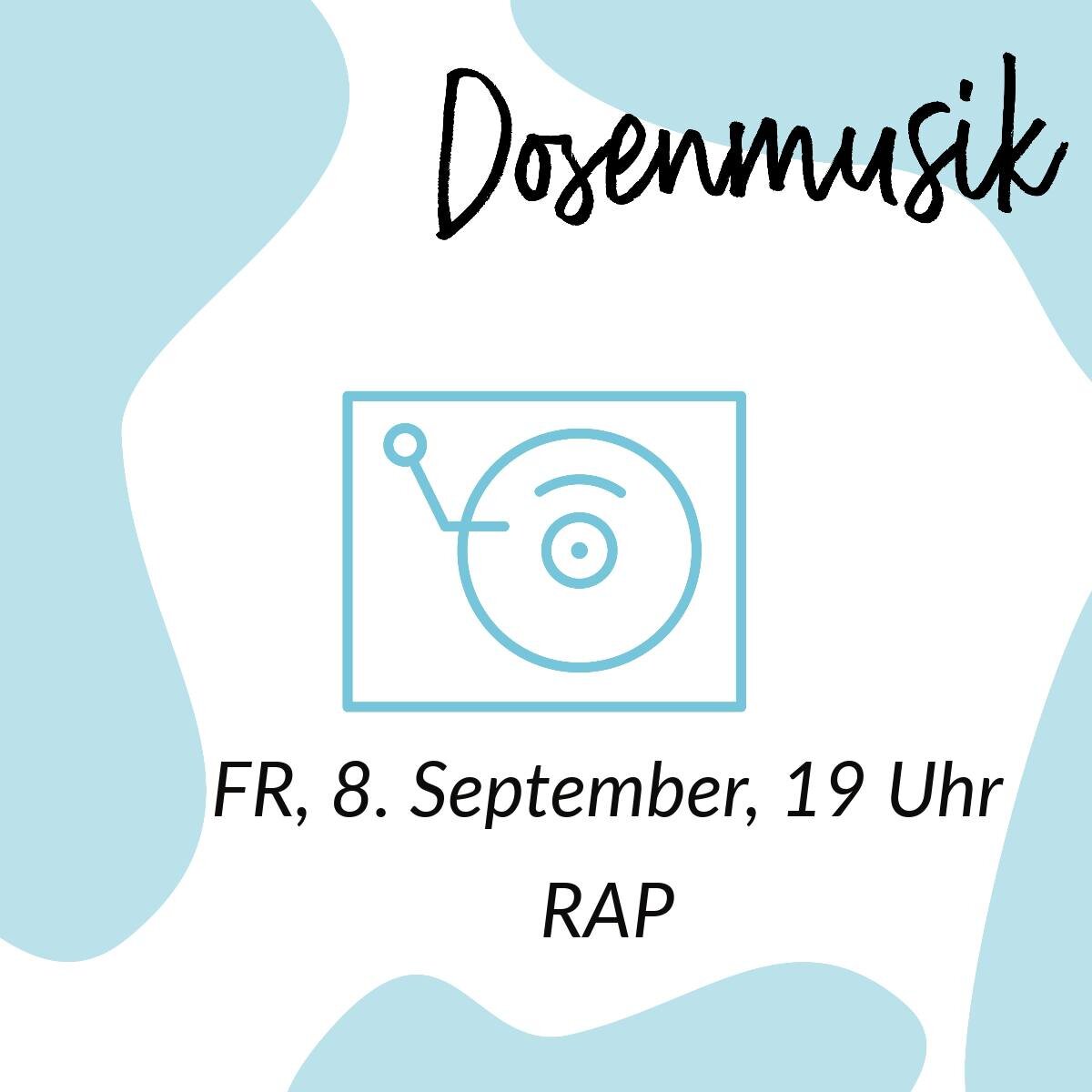 DOSENMUSIK MIT PAUL

N&auml;chsten Freitag 8. September ganz im Zeichen des Raps: Pauls Dosenmusik.

#rap #music