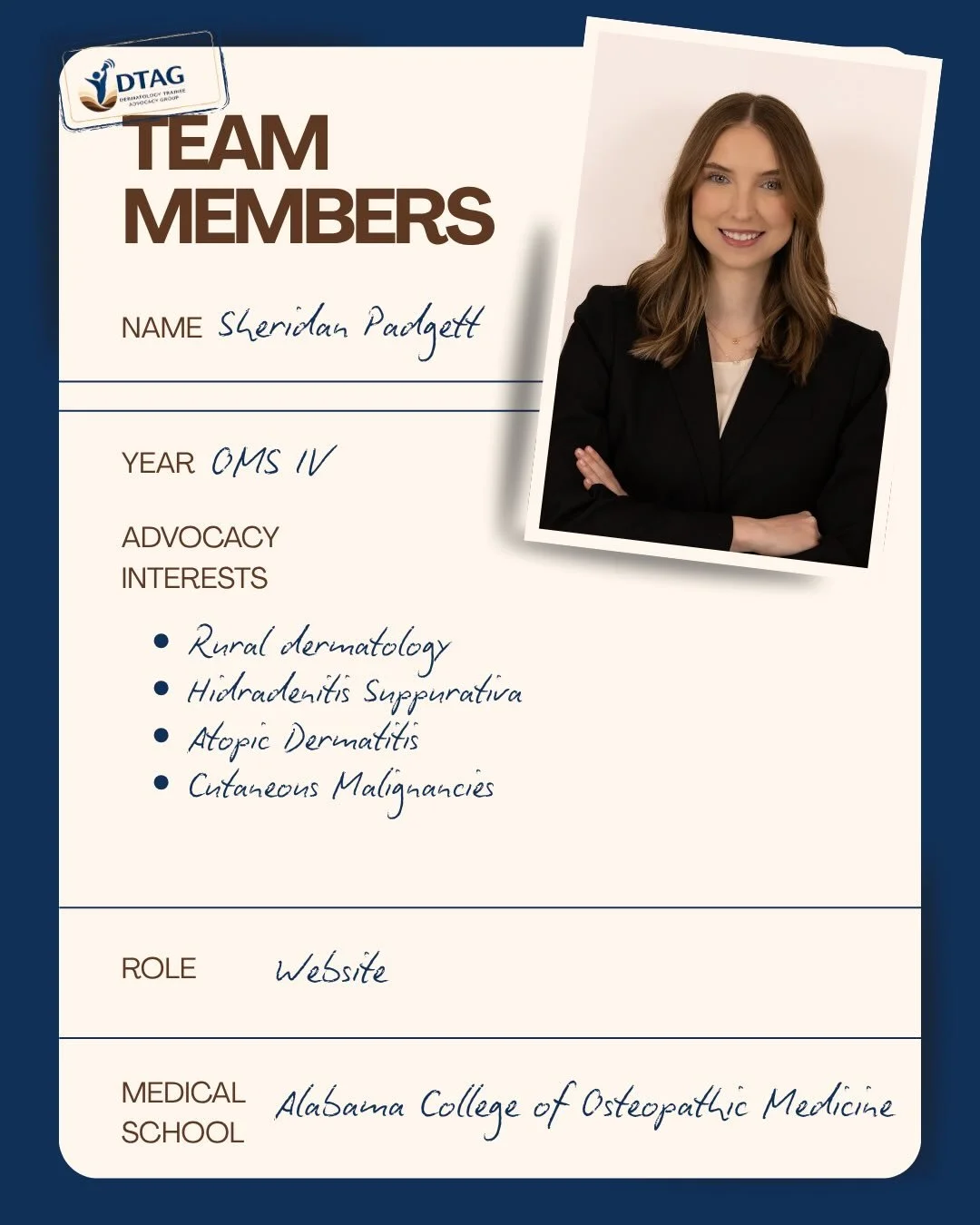 Meet the faces behind the website team! 💻✨

Sheridan Padgett is an OMS IV at the Alabama College of Osteopathic Medicine. She is passionate about rural dermatology and advancing care for conditions such as hidradenitis suppurativa, atopic dermatitis