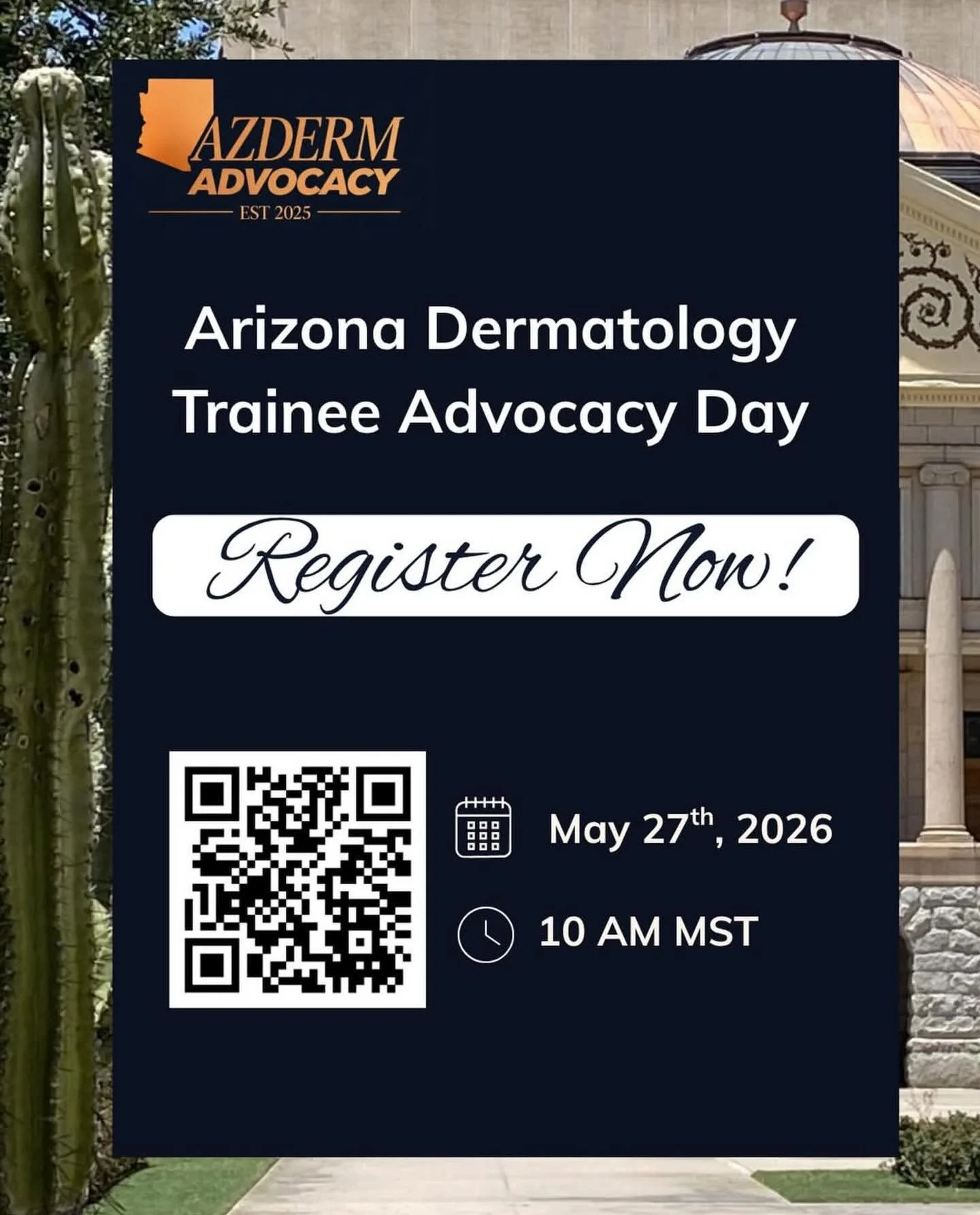 Join the Arizona Dermatology Trainee Advocacy Day on May 27, 2026 at 10:00 AM MST to learn how trainees can help champion policies that expand access to dermatologic care! @az_dtad 

📅 May 27, 2026
⏰ 10:00 AM MST
🔗 Register using the QR code above