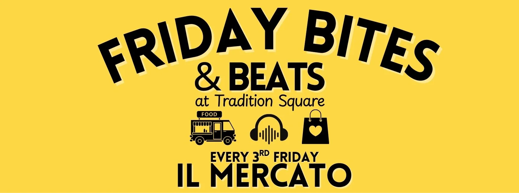 Friday Bites & Beats at Tradition Square