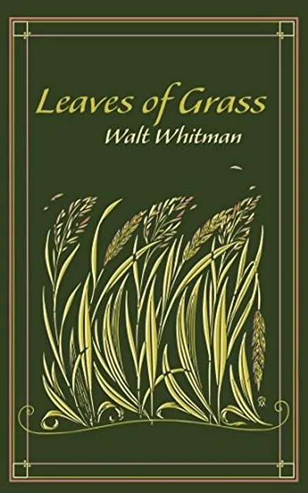 Walt Whitman - Leaves of Grass
