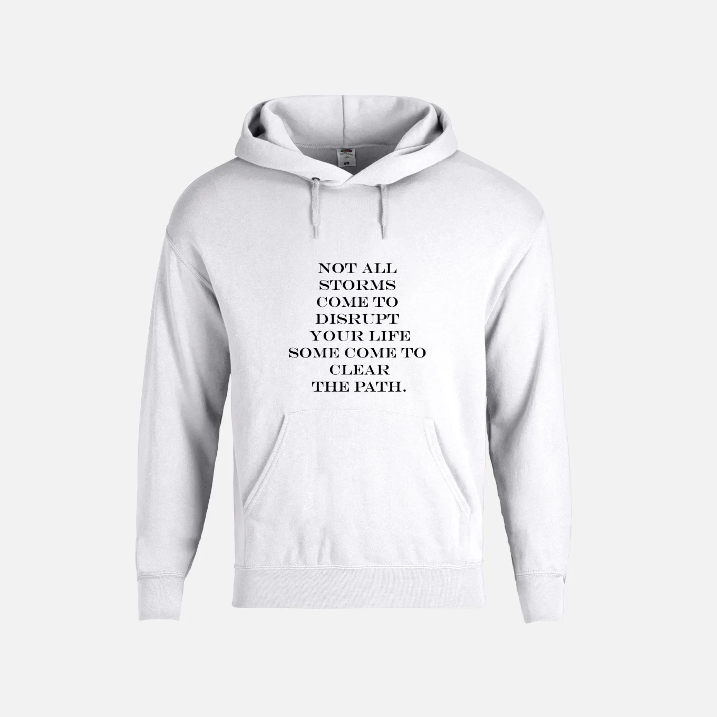 HOODIE NOT ALL STORMS.png