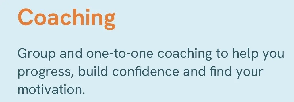 Text about coaching, stating it offers group and one-to-one coaching to help with progress, confidence, and motivation.