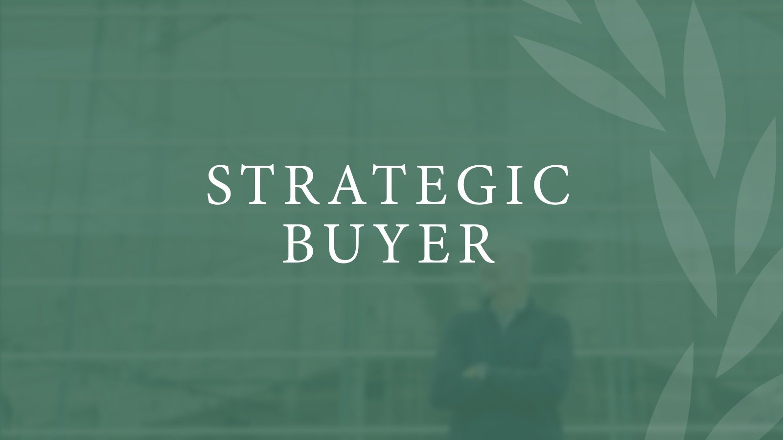 Strategic Buyer