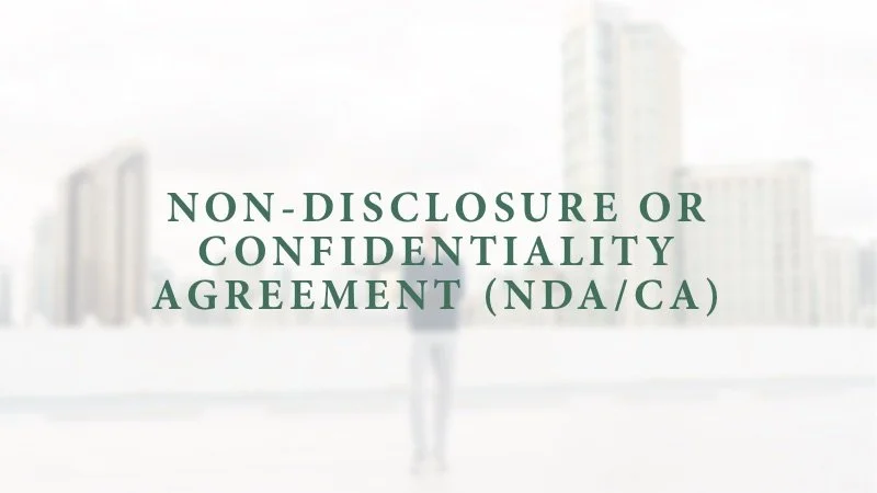 Non-Disclosure or Confidentiality Agreement (NDA/CA)