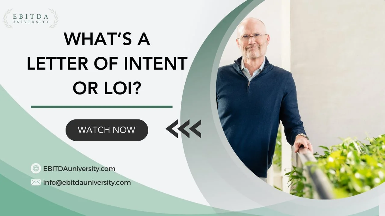 The key elements of a Letter of Intent (LOI)