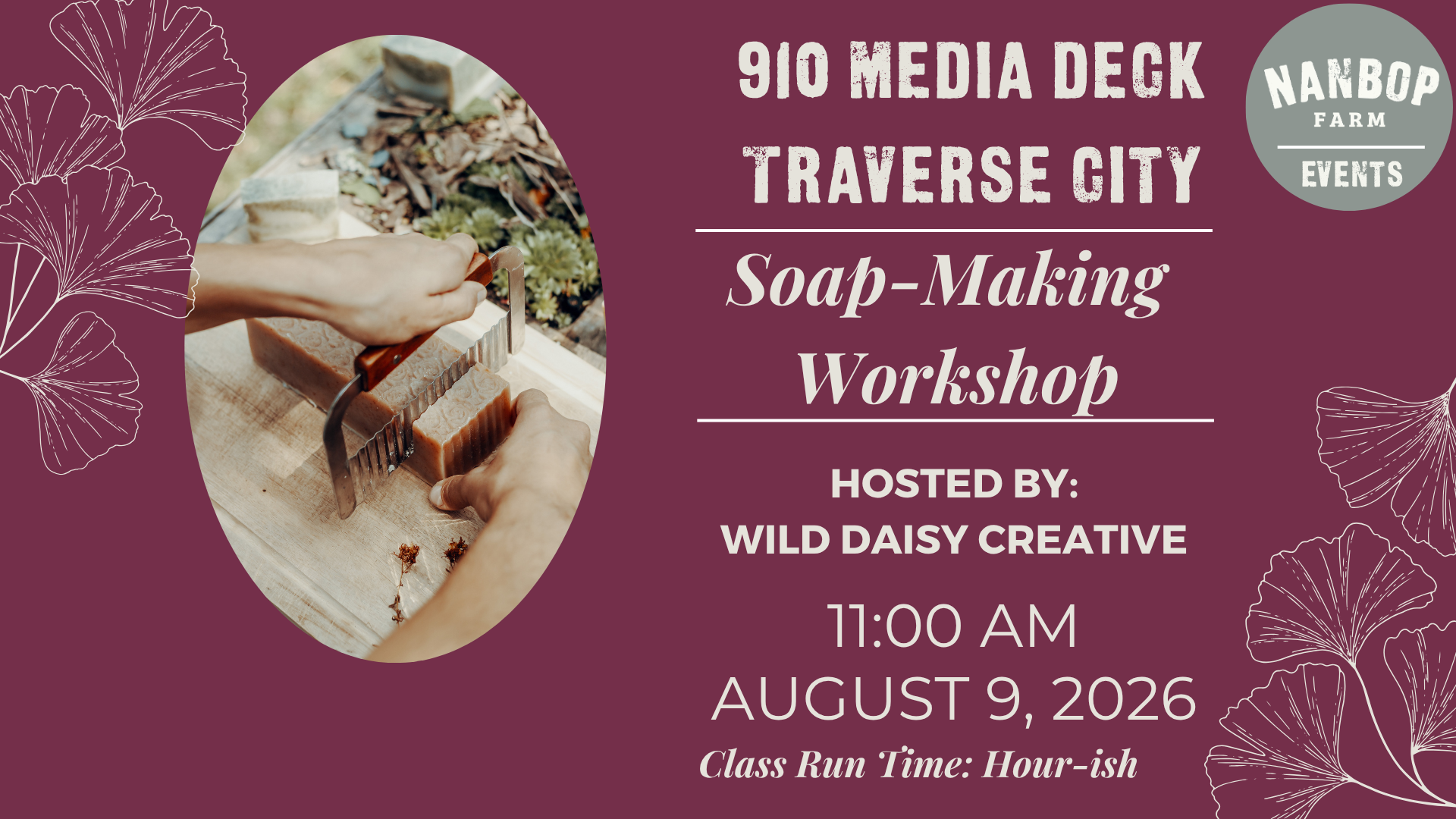 Soap Making Class w' Wild Daisy: Location: Traverse City