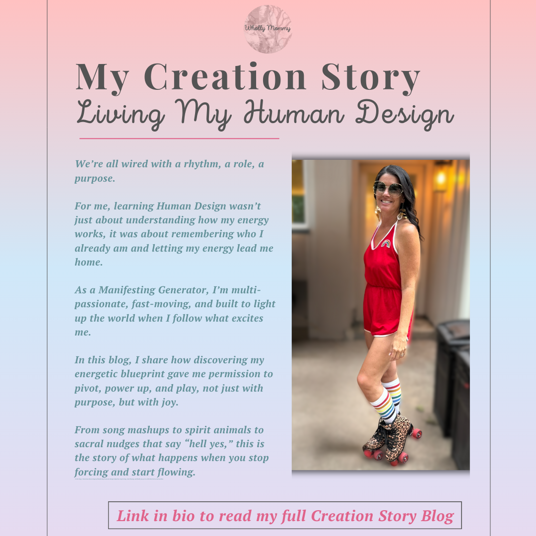 My Creation Story: Living My Human Design