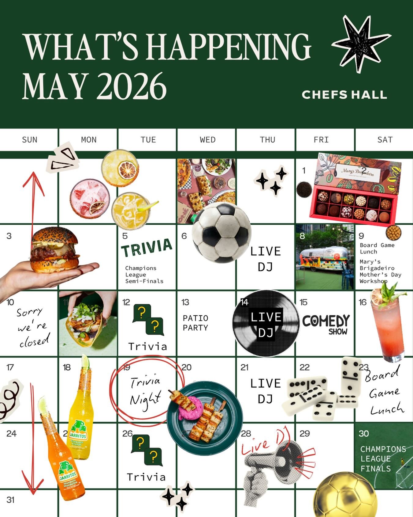 Summer is here, and we&rsquo;ve lined up a full calendar of exciting events! Join us at Chefs Hall for free events, hands-on workshops, great drink deals, and patio hangs all month long. 

MAY 5: Champions League Semi-Finals @ 3 pm / Trivi&agrave; La