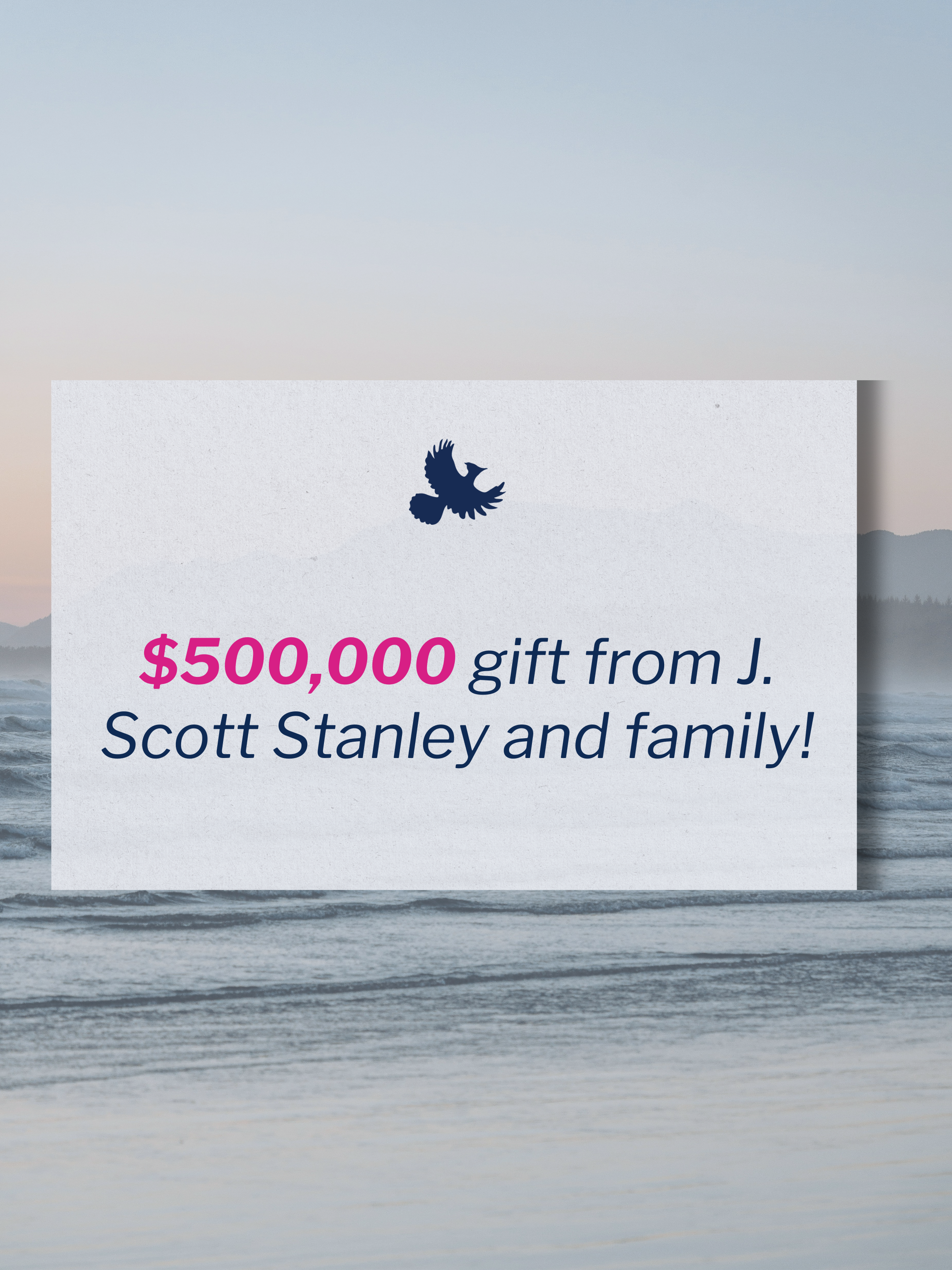 $500,000 gift from J. Scott Stanley and family!