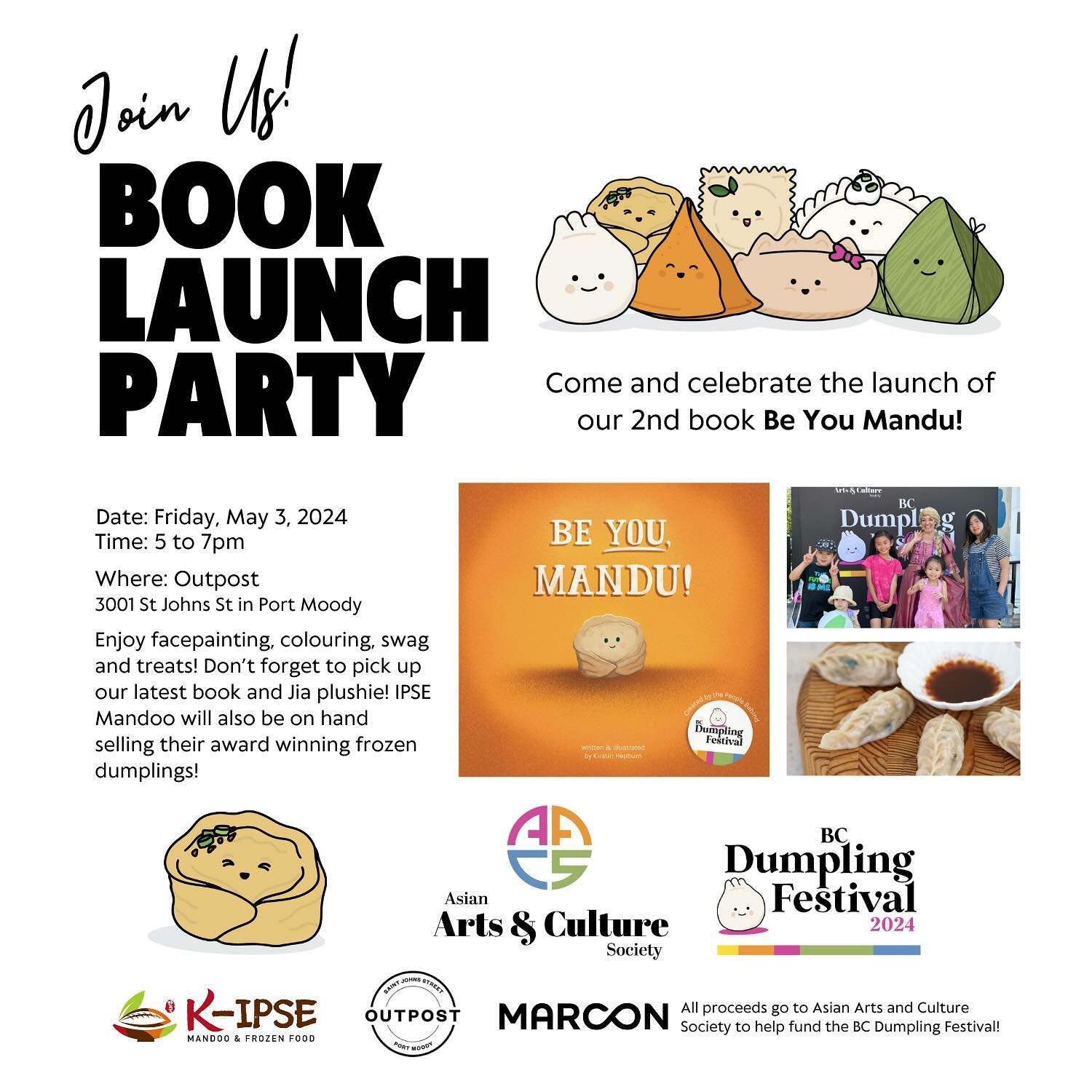 Please join us at the Be You Mandu Children&rsquo;s Book Launch at Outpost in Port Moody on Friday, May 3rd between 5 to 7pm!

What can you expect?
* Free facepainting
* Spin the wheel to win some free swag
* Books, plushies and dumpling shirts avail