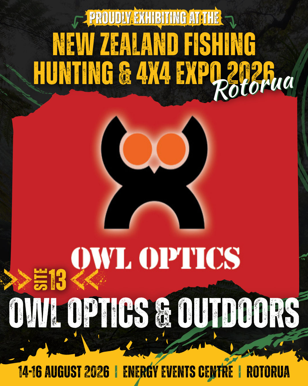 Event poster for OWL Optics & Outdoors at the New Zealand Fishing Hunting & 4x4 Expo 2026 in Rotorua, featuring OWL Optics logo with owl face, dates August 14-16, 2026, at Energy Events Centre.
