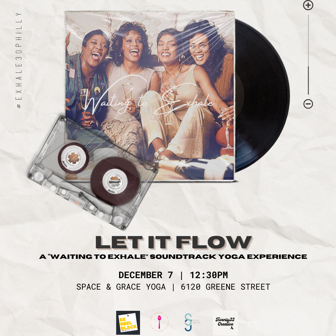 Waiting to Exhale Soundtrack Yoga Experience