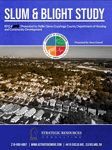 Cover page of a report titled 'Slum & Blight Study' with logos of Cuyahoga County and Strategic Resources Consulting, and an aerial view of a residential neighborhood in Cleveland, Ohio, showing row houses and trees.