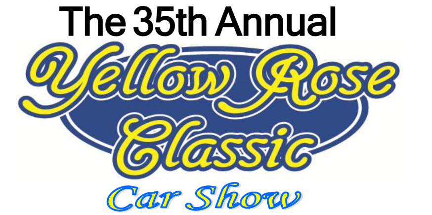 The 35th Annual Yellow Rose Classic Car Show