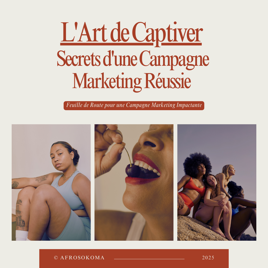 Secrets d'une campagne marketing réussie