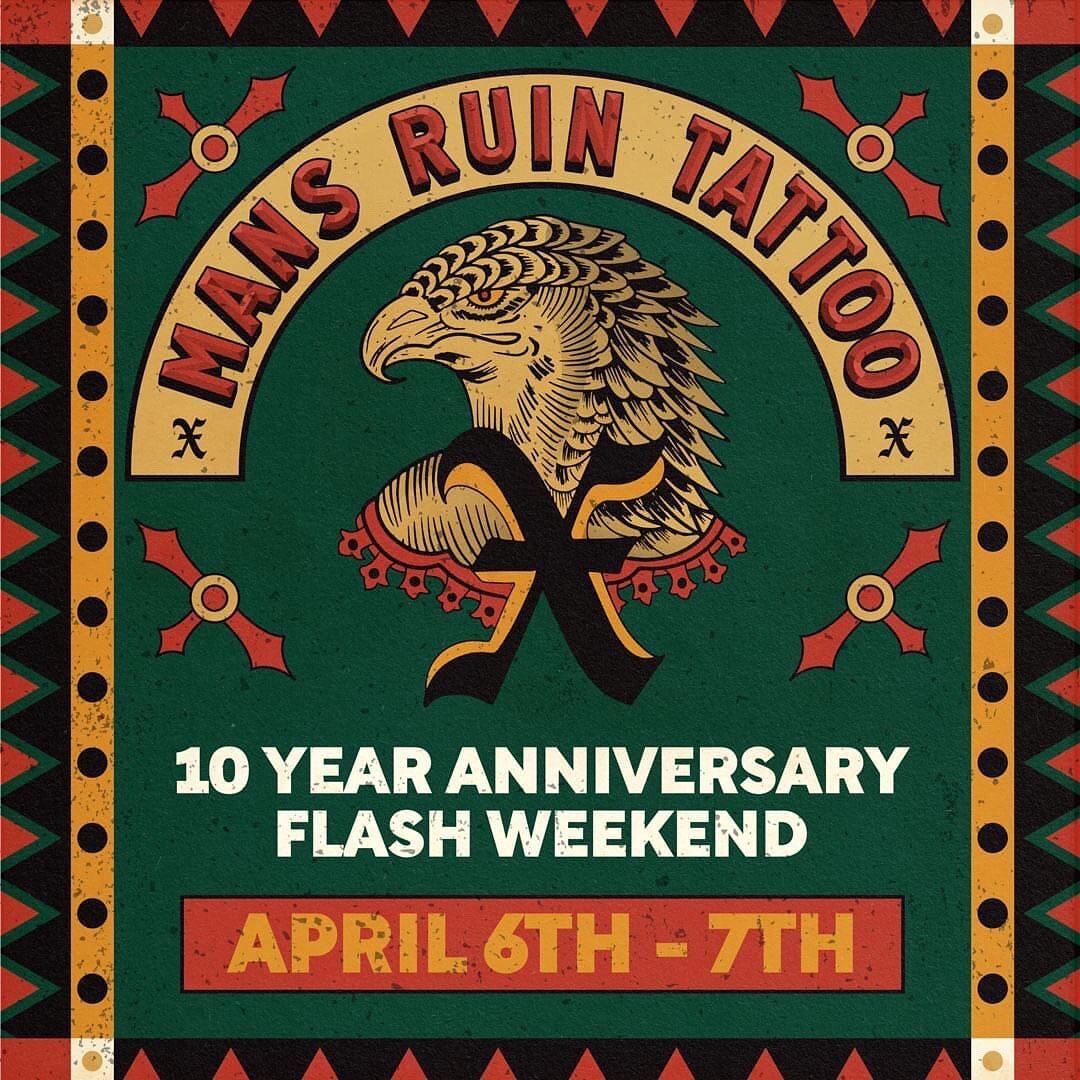 My home @mans_ruin_tattoo turns ten this year! I&rsquo;ll be tattooing flash from 11:00 till&rsquo; late on Saturday April 6th. Come down and check it out! Make sure you check out the other incredible artists across both days. See you there.
.
.
.
.
