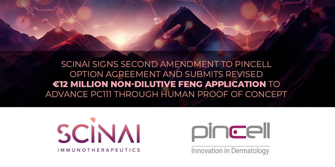 Scinai Signs Second Amendment to PinCell Option Agreement and Submits Revised €12 Million Non-Dilutive FENG Application to Advance PC111 Through Human Proof of Concept