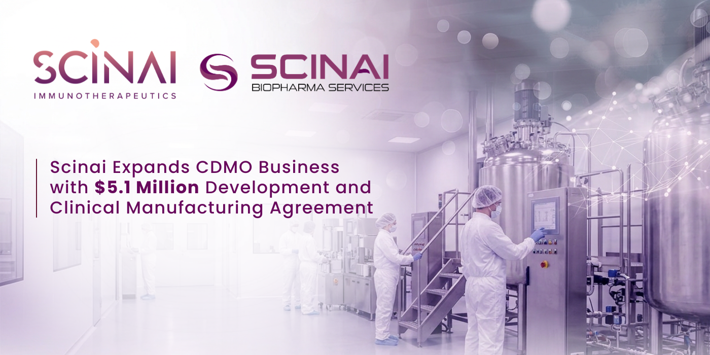 Scinai Expands CDMO Business with $5.1 Million Development and Clinical Manufacturing Agreement