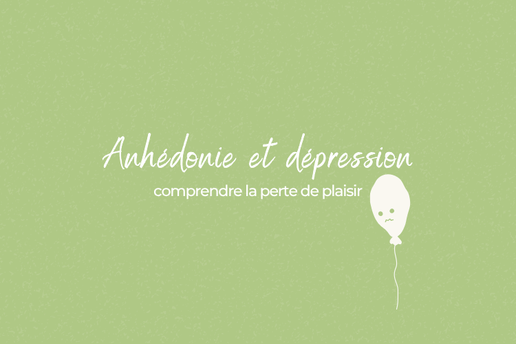 Perte de plaisir, manque d'envie (anhédonie) : quand la dépression éteint le système nerveux